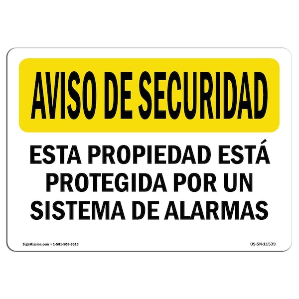 OSHA SECURITY Sign, Facility Protected By Alarm Spanish, 24in X 18in Decal, 24" W, 18" H, Landscape